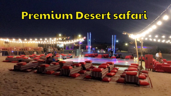 Premium desert safari Dubai - Desert Safari Dubai